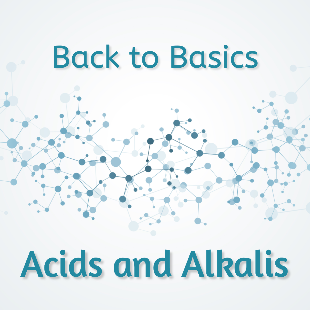 Acids V Alkalis