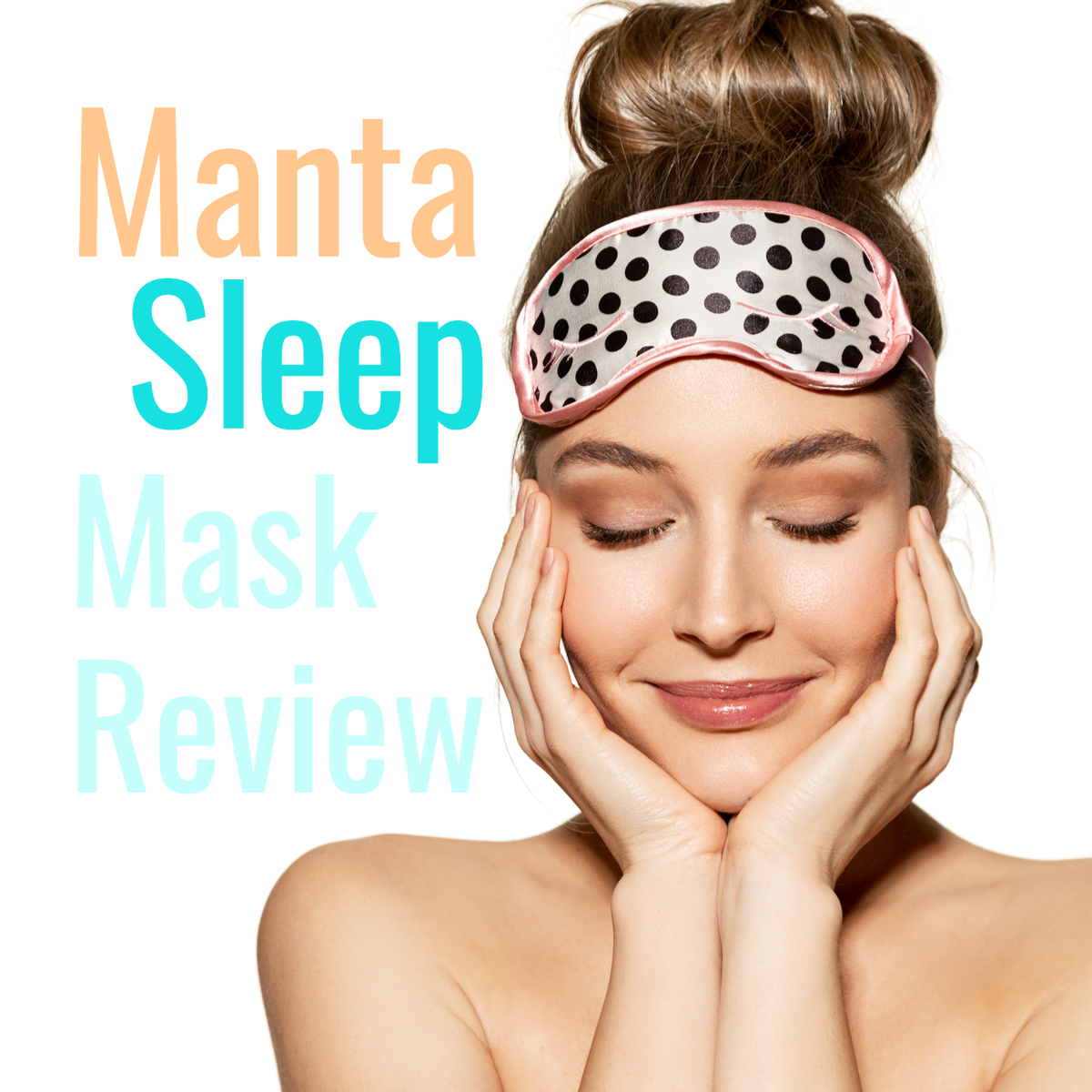 Review:  Manta Masks