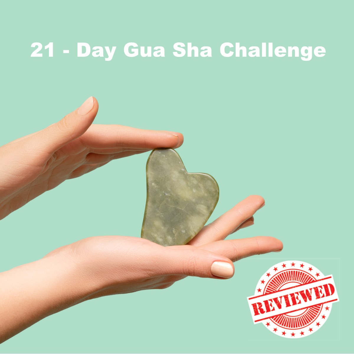 21 Day Gua Sha Challenge Review